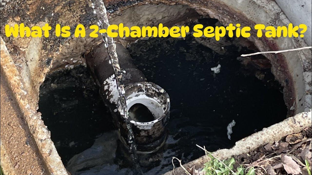 What Does A 2Chamber Septic System Look Like Full Walkthrough of the