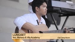 Mahesa Ft. Vita Alvia - Lungset (Official Music Video)  - Durasi: 5:43. 