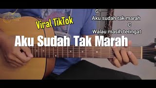 Chord Gitar Aku Sudah Tak Marah | Satu-Satu idgitaf viral tiktok