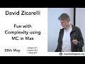 David zicarelli fun with complexity using mc in max