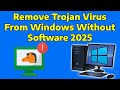 How To Remove Trojan Virus from Windows Without Any Software Remove Trojan Virus From PC Laptop