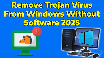 How To Remove Trojan Virus from Windows Without Any Software Remove Trojan Virus From PC Laptop