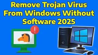 How To Remove Trojan Virus from Windows Without Any Software Remove Trojan Virus From PC Laptop screenshot 2