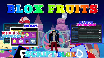 BLOX FRUITS Script Mobile UPDATE 19 AUTO FARM | BOSS FARM | RAIDS | RACE V4 | MASTERY (BEST)
