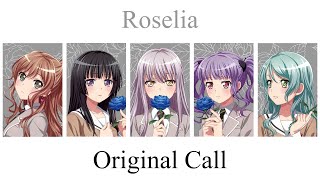 Original Call / Roseliaのコールを考えてみた ※歌詞付