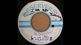 Miniatura del video "Ken Boothe - Silver Words (1972 age24) with Lyric"