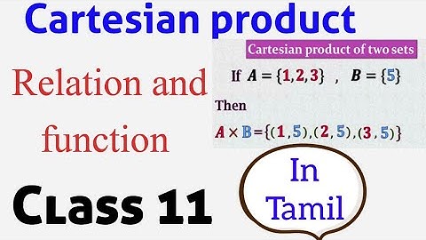 Cartesian product in tamil ll Relation and function Grade 11 cbse samacheer kalvi ll