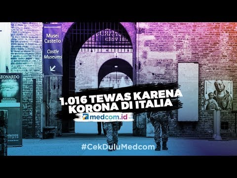 1.016-meninggal-karena-korona,-italia-terparah-di-eropa