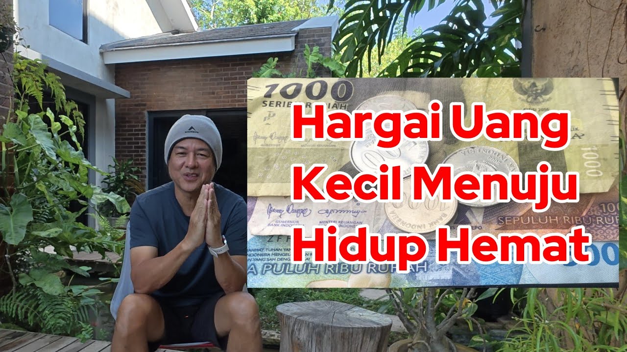 Menghargai Uang-Uang Kecil, Hidup Jadi Bahagia!