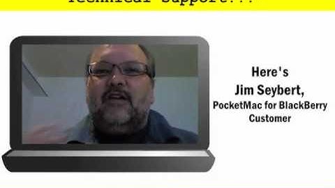 PocketMac for BlackBerry Customer Testimonial -- The Secret To Outstanding Technical Support