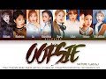 NATURE OOPSIE (My Bad) Lyrics (네이처 OOPSIE (My Bad) 가사) | Color Coded | Han/Rom/Eng