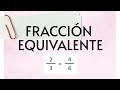 ✨FRACCIONES  EQUIVALENTES POR AMPLIACIÓN Y SIMPLIFICACIÓN 2023.