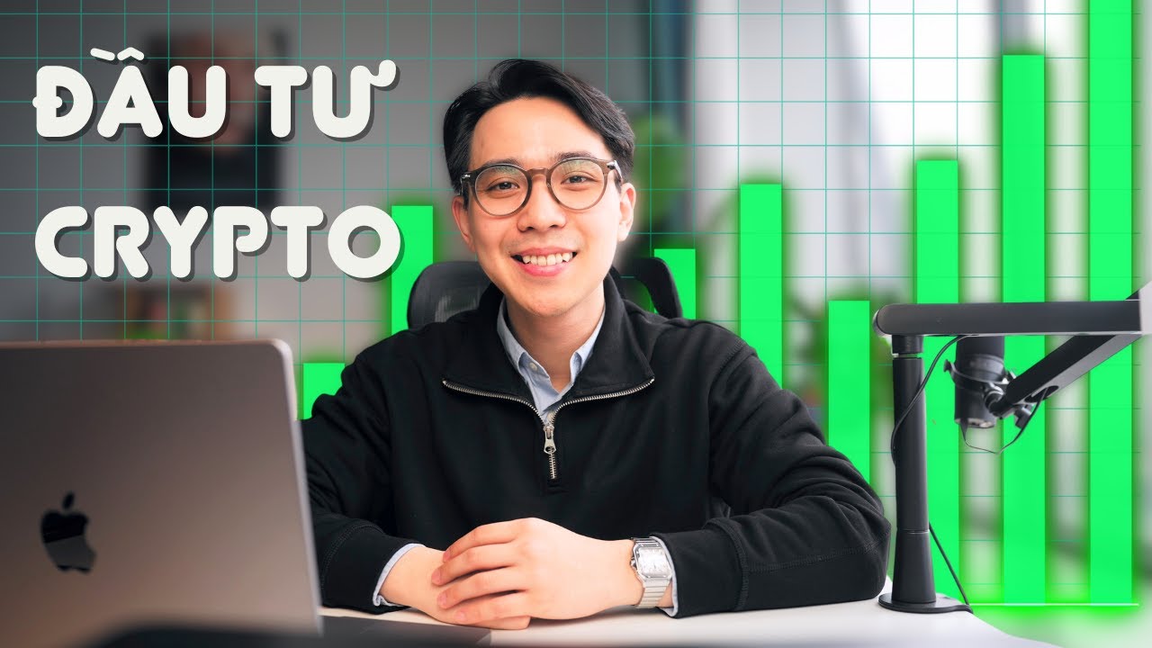 Hướng dẫn Đầu Tư Crypto đơn giản dành cho người mới | Đầu Tư 101