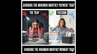 The Minimum Payment Trap: Why You Must Pay More Than The Minimum | Essential Money