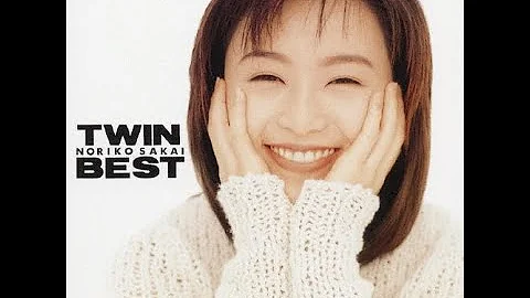 Noriko Sakai  /Twin Best (1995/07/12) [Full Album]