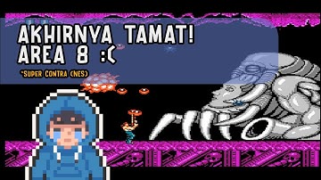 Super Contra NES Gameplay - Area 8 Tamat!