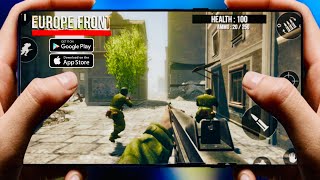 Just Like Call Of Duty New Game Europe Front is out for Android | Ultra High Graphics