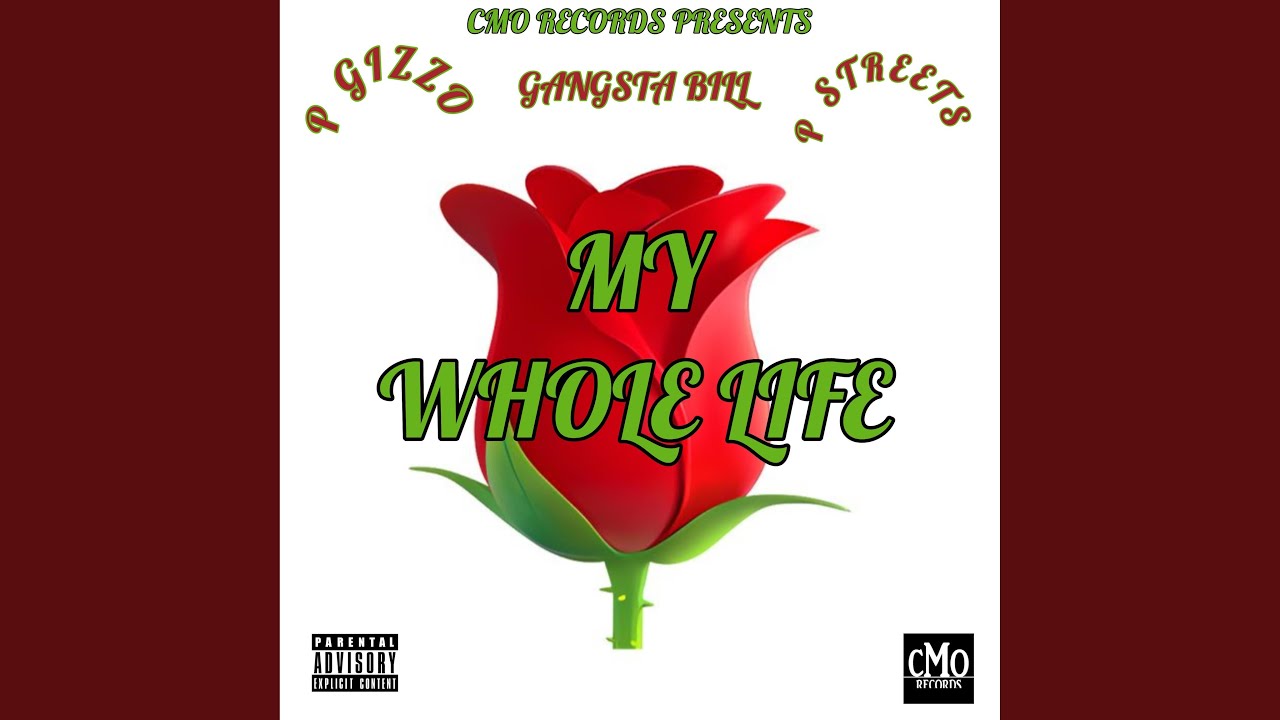 Watch MY WHOLE LIFE (feat. GANGSTA BILL & P STREETS) on YouTube Watch MY WHOLE LIFE (feat. GANGSTA BILL & P STREETS) on YouTube