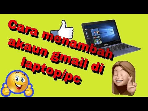 Cara menambah akaun gmail di Laptop atau pc