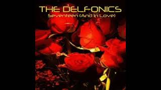 The Delfonics - Seventeen (And In Love)