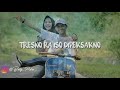 Story WA Romantis AKU MUNG BISO NERIMO.