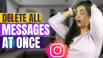 How to Delete All Instagram Messages | Delete All Instagram Messages At Once