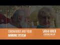 Coronavirus and Your Immune System