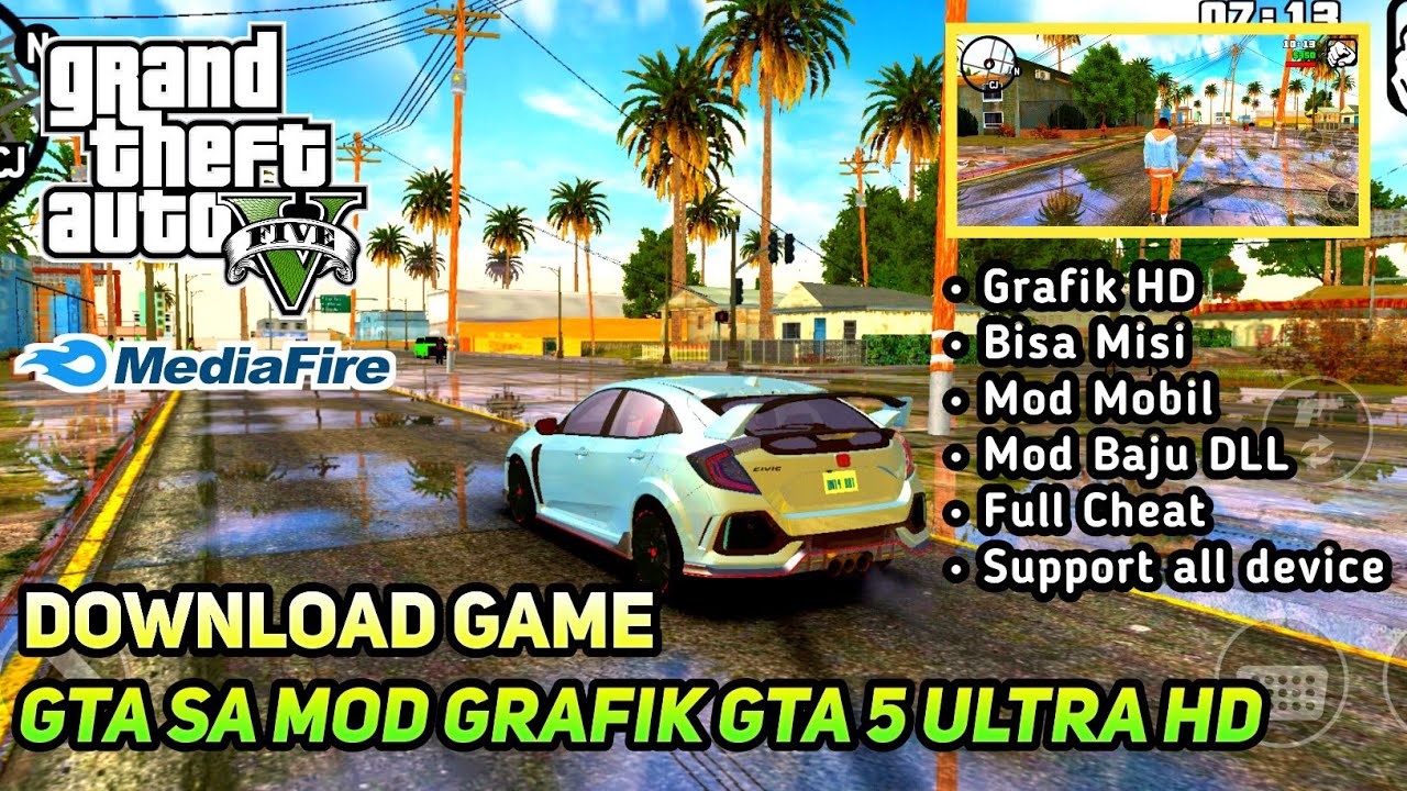 DOWNLOAD GAME GTA SA MOD GTA 5 GRAFIK ULTRA HD