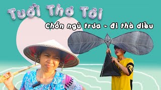 Trốn Ngủ Trưa - Đi Thả Diều | Tuổi Thơ Tôi | NMT Vlog