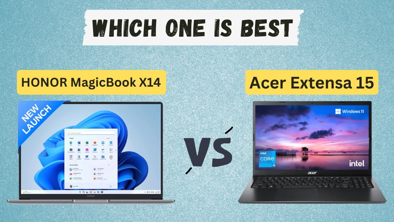 Honor magicbook x14 vs acer extensa 15 👩‍💻