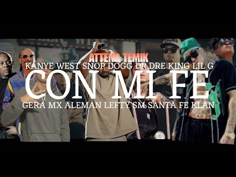 CON MI FE REMIX-GERA MX |ATTEND TEMIK