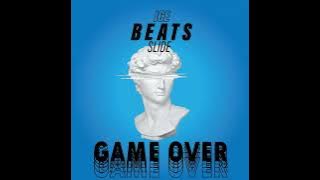 Game Over(ice beats slide)