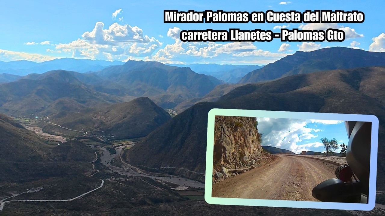 Cuesta del Maltrato carretera Llanetes a Noria del Maltrato - Palomas Guanajuato