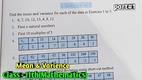 Class 11 maths exercise 15.2 NCERT solutions | Class 11 maths | statistics | exercise 15.2 | part 1