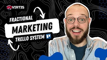 Overview of our Fractional Marketing Team Trello Board System