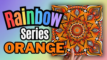 Part 2 Rainbow Series: ORANGE | Dot Mandala Painting | Dot Art For Beginners | Thoughtful Dots
