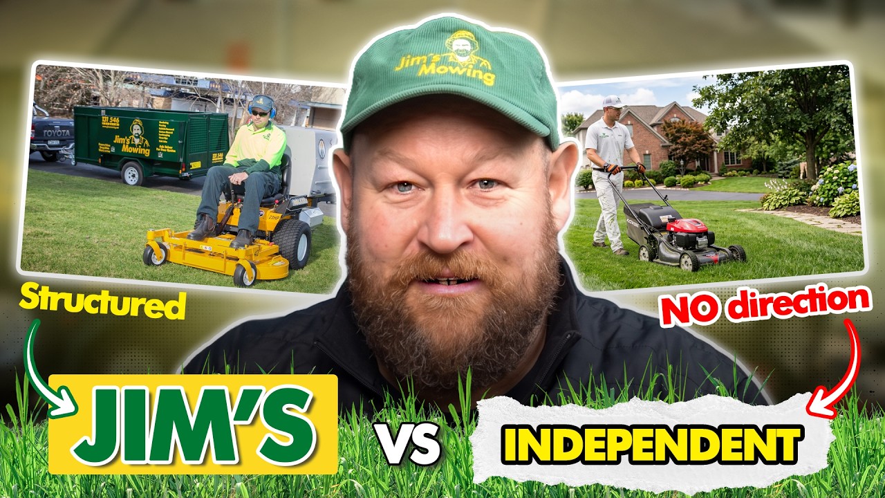 Jim’s Mowing vs Going Independent?