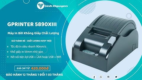 Máy in hoá đơn Gprinter 5890XIII [USB + LAN và USB + wifi]