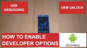 HOW TO FIND DEVELOPER OPTIONS ( USB DEBUGGING, OEM UNLOCK)