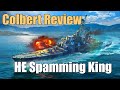 Colbert Review: HE Spamming King | World of Warships Legends | 4k