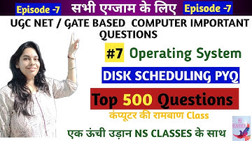 Episode 7- 500+ Operating System Questions Series || UGC NET / GATE IMPORTANT QUESTIONS #NSCLASSES