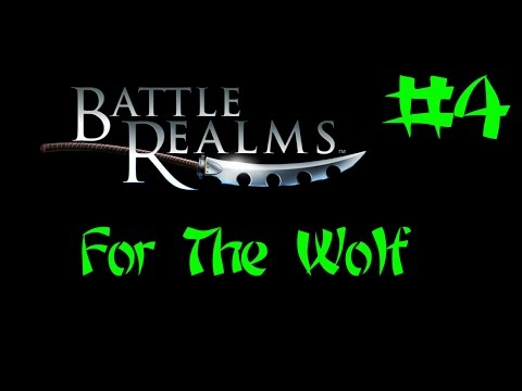 Battle Realms | Grayback,'s Journey Wolf Clan | Part 4 Winter of the Wolf
