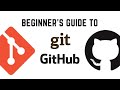 Beginner's Guide to Git and Github