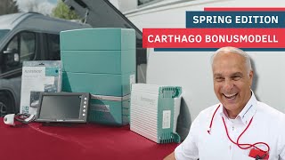 Carthago Wohnmobil Bonusmodell 😍 SPRING EDITION | 17.000 Euro sparen!