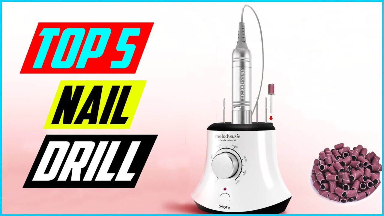 Top 5 Best Nail Drill Machine in 2022 Reviews YouTube