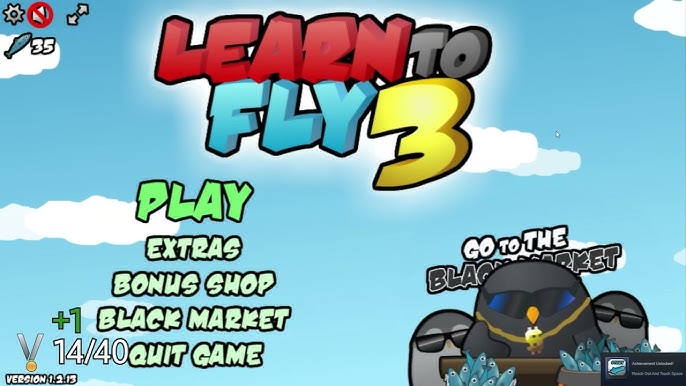 Learn to Fly 3 - Achievement Speedruner 1 (5 days story mode) - Vidéo  Dailymotion