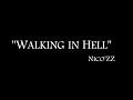 Nicozz  walking in hell