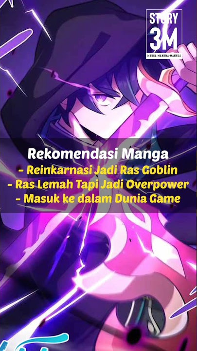 DIA DIREINKARNASI JADI RAS GOBLIN & PUNYA KEKUATAN OVERPOWER #manhwa #manga #rekomendasi #overpower