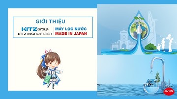 GIỚI THIỆU VỀ KITZ MICRO FILTER