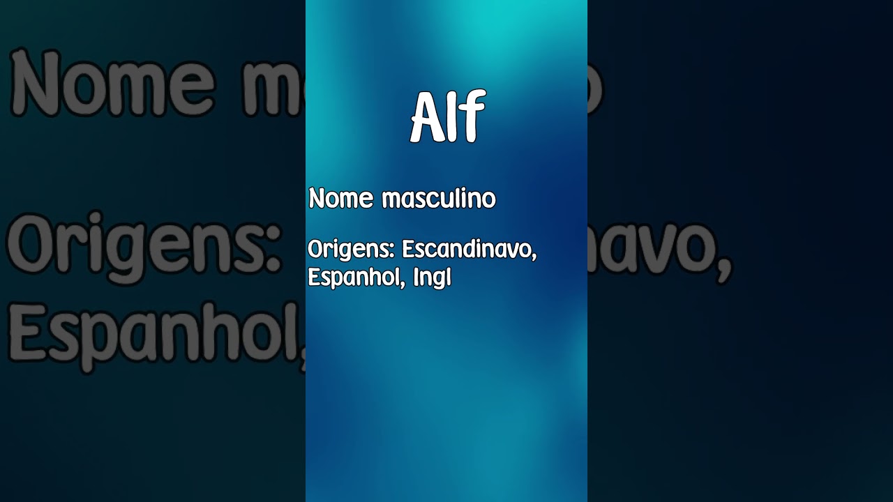 ALF - SIGNIFICADO E ORIGEM DO NOME [SHORTS] - YouTube